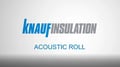 90mm Knauf FrameTherm Roll 40 - Glass Mineral Wool ( Split 2 x 570mm ) - thumb-video-preview-2
